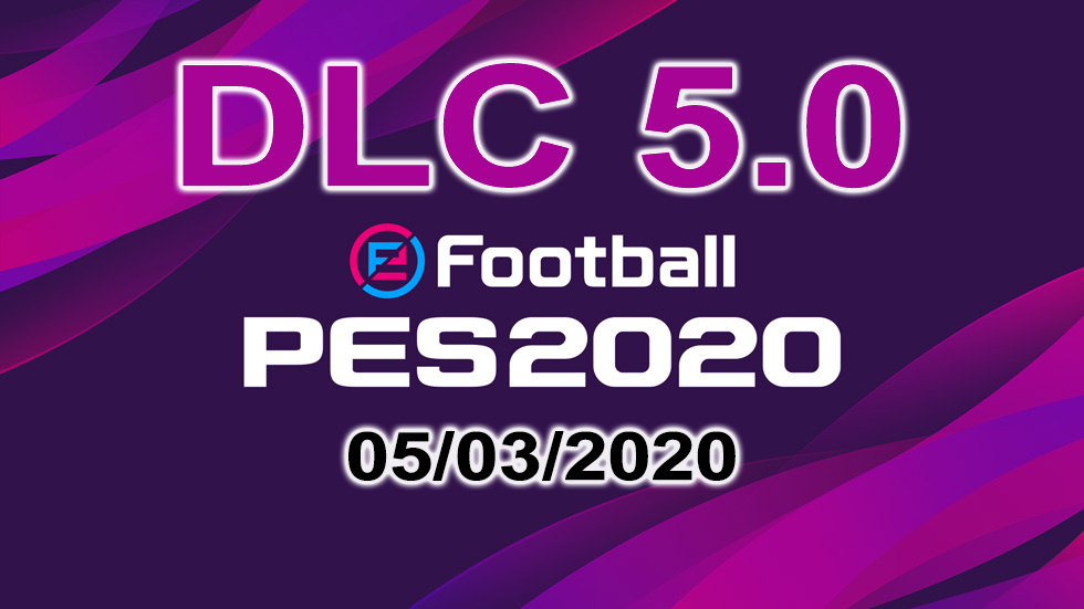 PES 2020 DLC 5.0