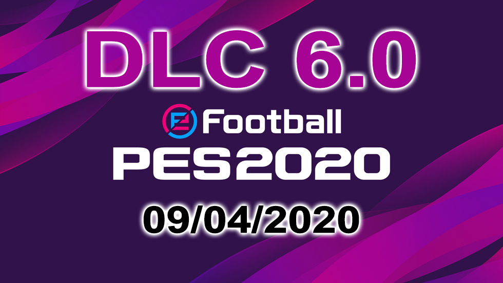 PES 2020 DLC 6.0
