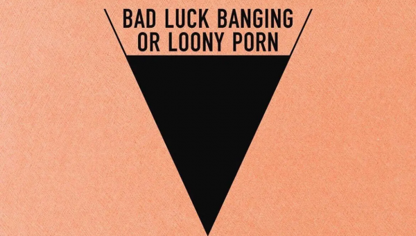 Bad luck banging or loony porn - una storia, la denuncia, il porno