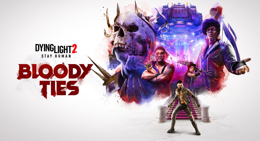 È uscito il DLC Bloody Ties per Dying Light 2 Stay Human!