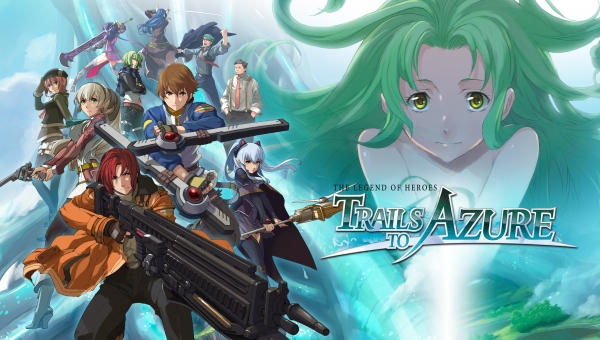 The Legend of Heroes: Trails to Azure è ora disponibile