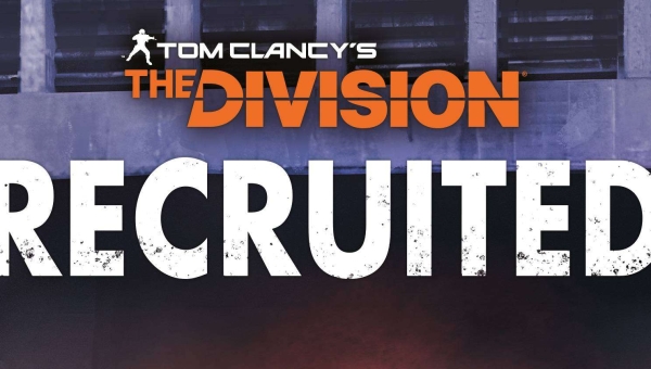Tom Clancy’s The Division - Recruited è il primo romanzo tratto dal celebre videogioco Tom Clancy’s The Division di Ubisoft