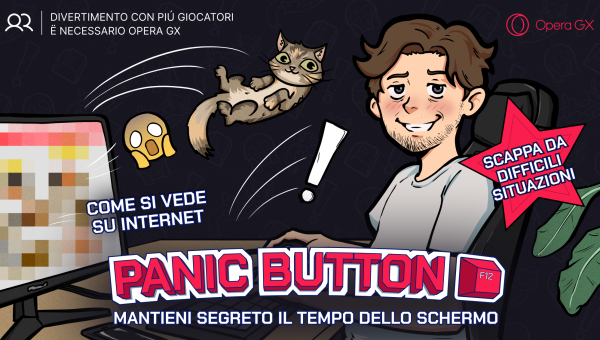 Proteggi il tuo schermo da occhi indiscreti grazie al “Panic Button” di Opera GX